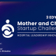 Plakat reklamowy III Edycja Konkursu „Mother and Child Startup Challenge”