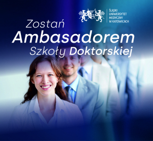 Zostań ambasadorem Szkoły Doktorskiej